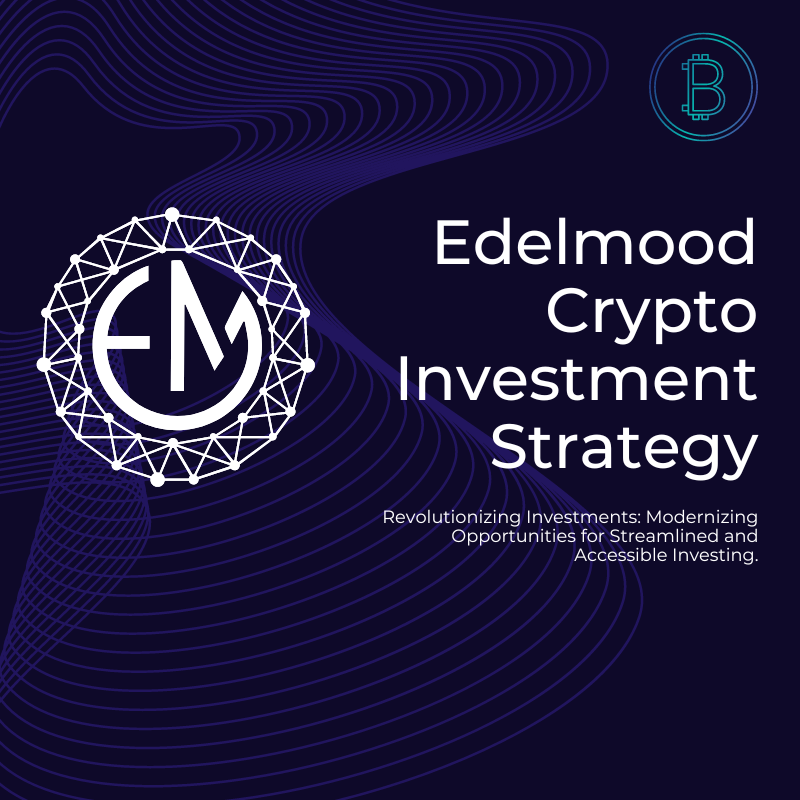 Edelmood Crypto Investment Strategy